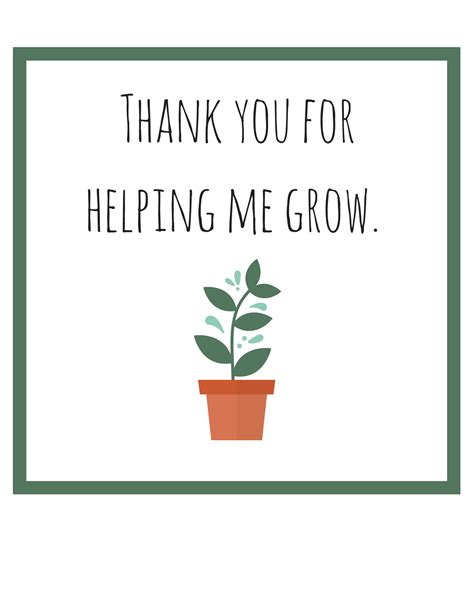 Thank You For Helping Me Grow Printable Card